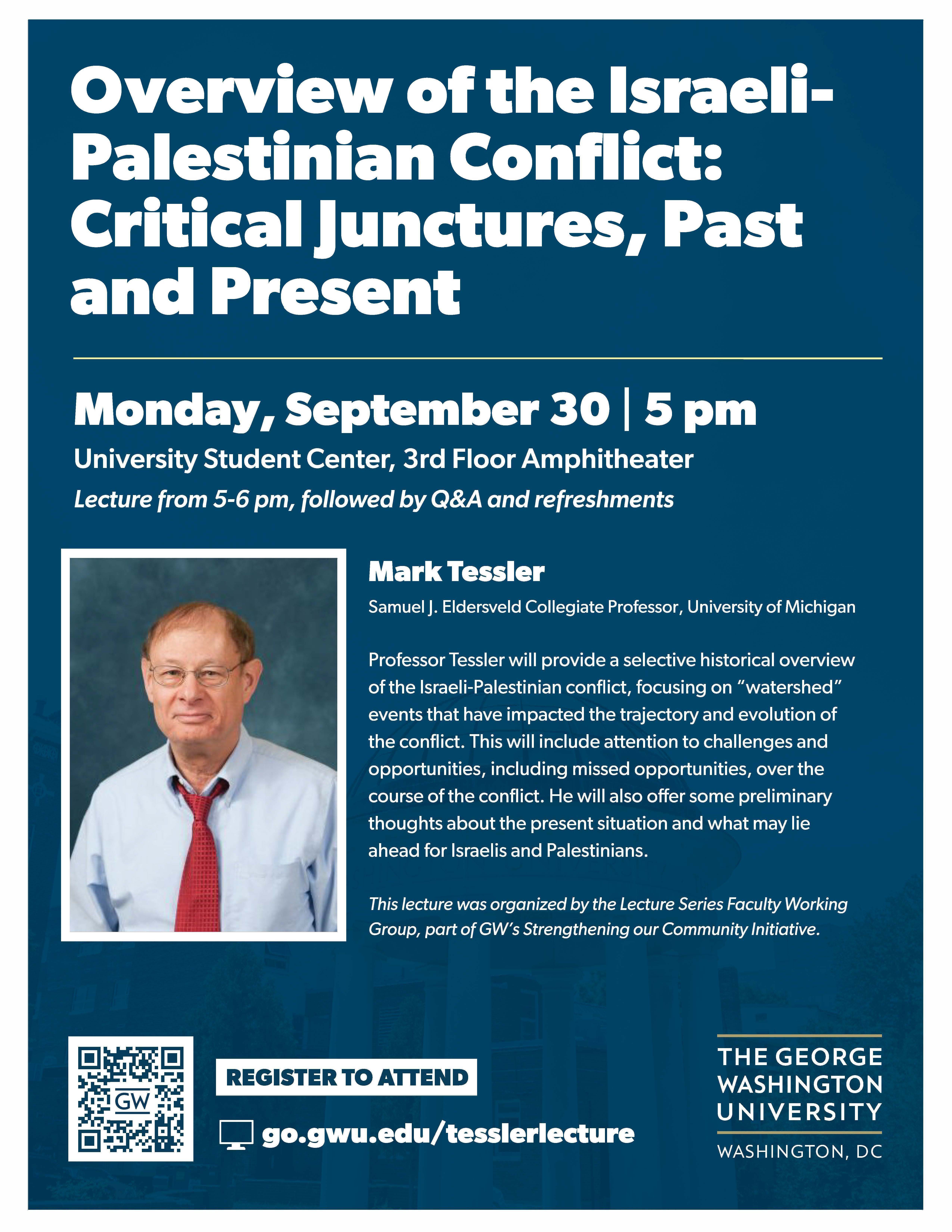 Poster for Mark Tessler Lecture, "Overview of the Israeli-Palestinian Conflict"