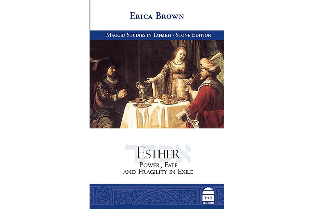 Book cover for "The Book of Esther: Power, Fate and Fragility in Exile" by Erica Brown